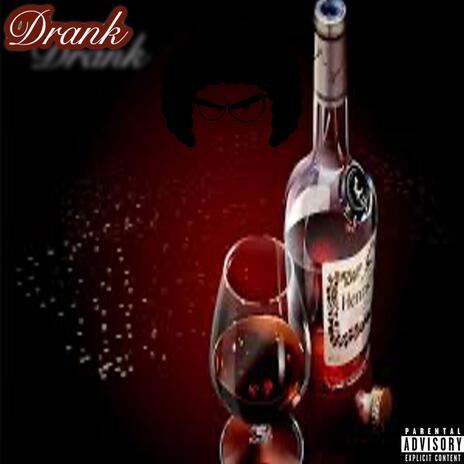 Drank | Boomplay Music