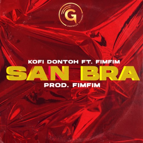 San Bra ft. Fimfim | Boomplay Music