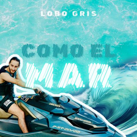 Como el mar | Boomplay Music