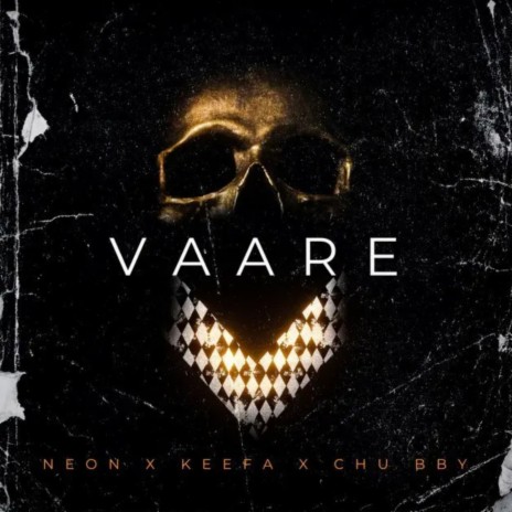 Vaare ft. Keefa & CHU BBY | Boomplay Music