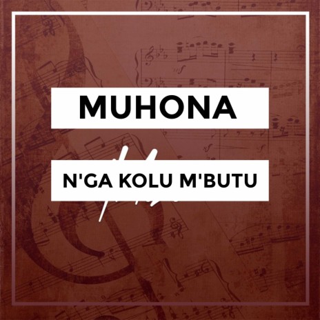 N'ga Kolu M'Butu | Boomplay Music