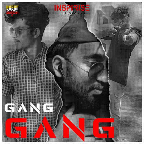 Gang Gang ft. Raju Ritz, Anki & Pruthvi Proxy | Boomplay Music