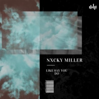 Nxcky Miller