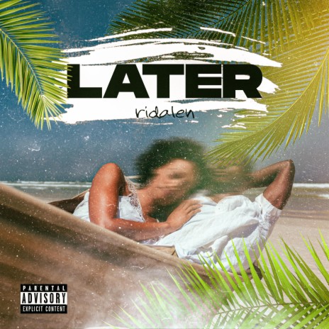 LATER | Boomplay Music