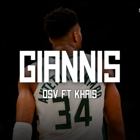 Giannis ft. Khais | Boomplay Music