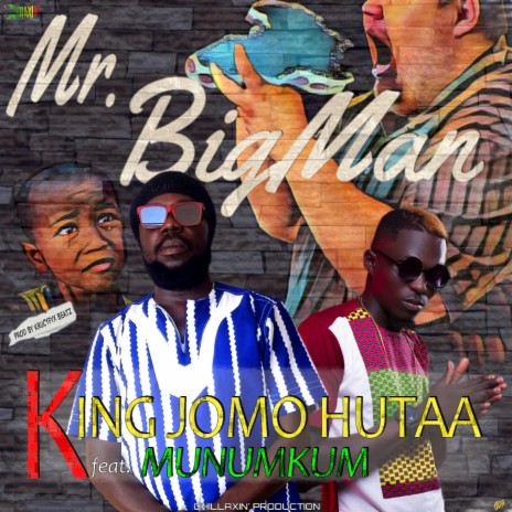 Mr. BIGMAN ft. Munumkum