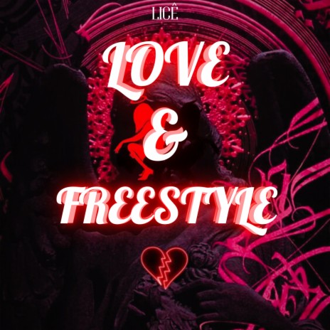 Love & Freestyle | Boomplay Music