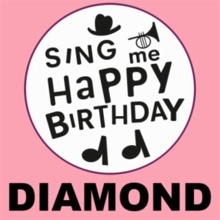 Sing Me Happy Birthday