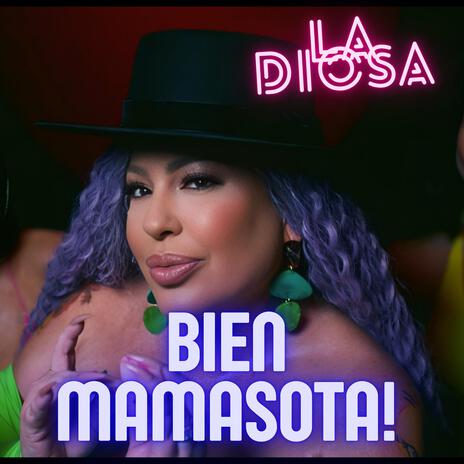 BIEN MAMASOTA | Boomplay Music