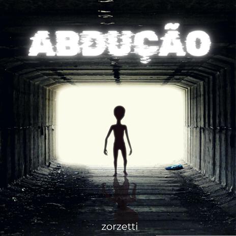 Abdução | Boomplay Music