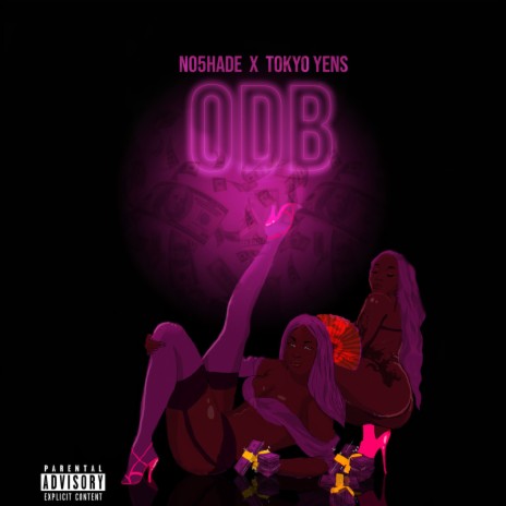 O.D.B ft. Tokyo Yens | Boomplay Music