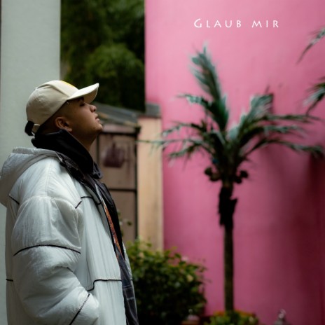 Glaub mir | Boomplay Music