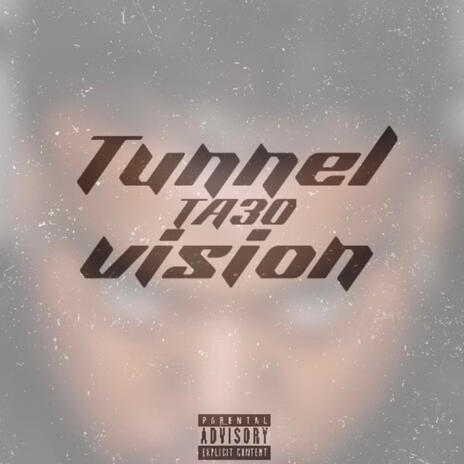 Tunnel Vision | Boomplay Music