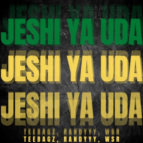 Jeshi Ya Uda ft. Randyyy & WSR | Boomplay Music