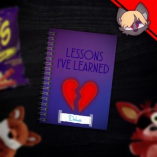 Lessons I've Learned (Deluxe)