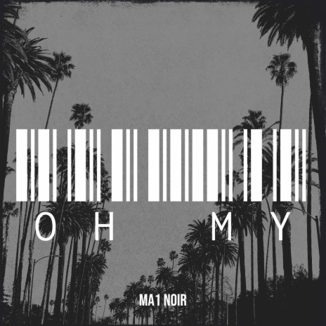 Oh My | Boomplay Music