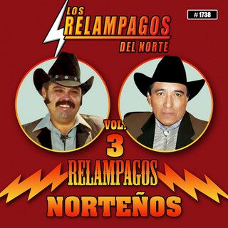 Relampagos Norteños, Vol. 3