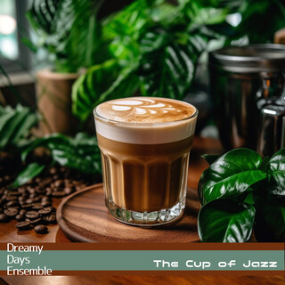 The Cup of Jazz