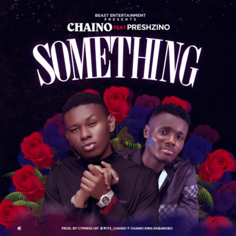 Something (Deluxe edition) ft. Preshzino | Boomplay Music