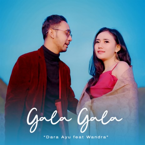 Gala Gala ft. Wandra | Boomplay Music