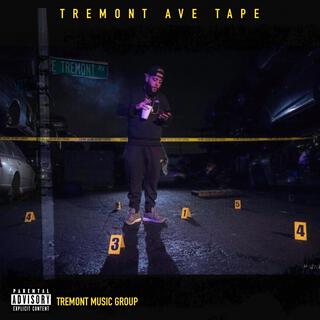 Tremont AVE Tape