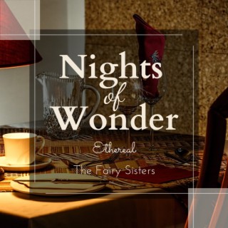 Nights of Wonder - Ethereal