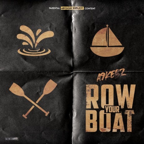 Row Your Boat ft. A92 | Boomplay Music