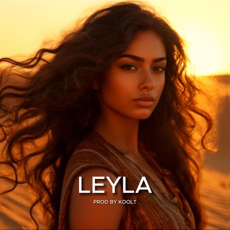 LEYLA | Boomplay Music