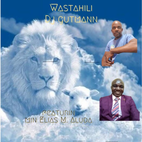 Wastahili ft. Min Elias M. Aluda | Boomplay Music