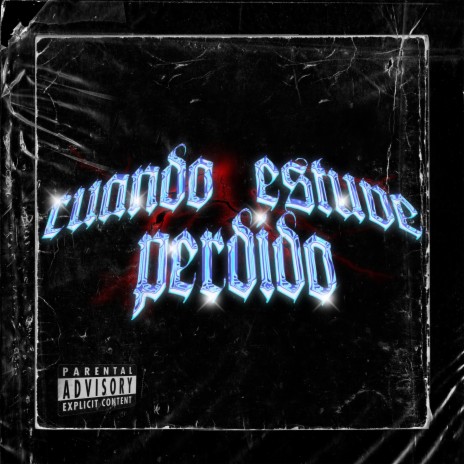 Cuando Estuve Perdido ft. ManuelFg, Feasmañas & Delece | Boomplay Music