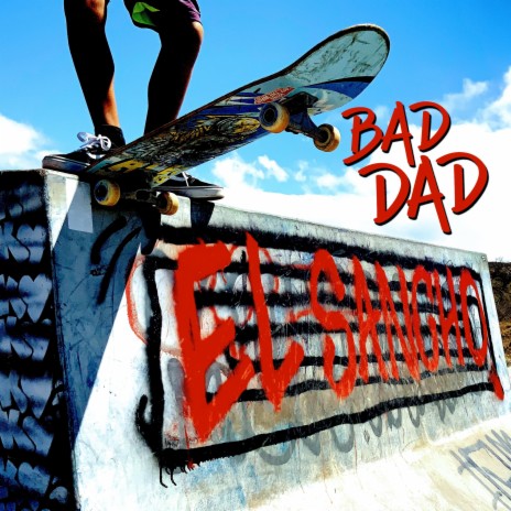 Bad Dad | Boomplay Music