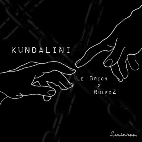 Kundalini (Original Mix) ft. RulezZ | Boomplay Music