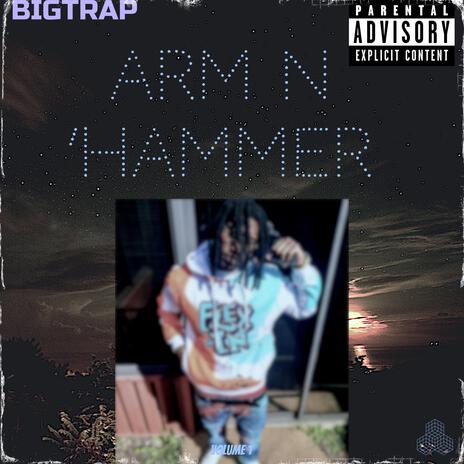 Arm N Hammer | Boomplay Music