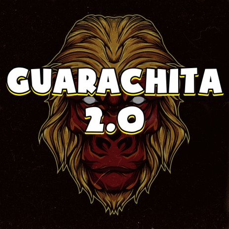 Guarachita 2.0 | Boomplay Music