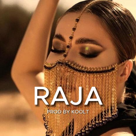 RAJA | Boomplay Music