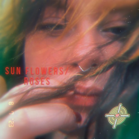 Sunflowers / Roses | Boomplay Music