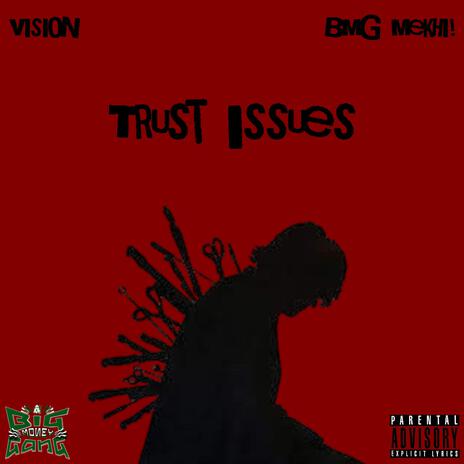 Trust issues ft. Mekhi!