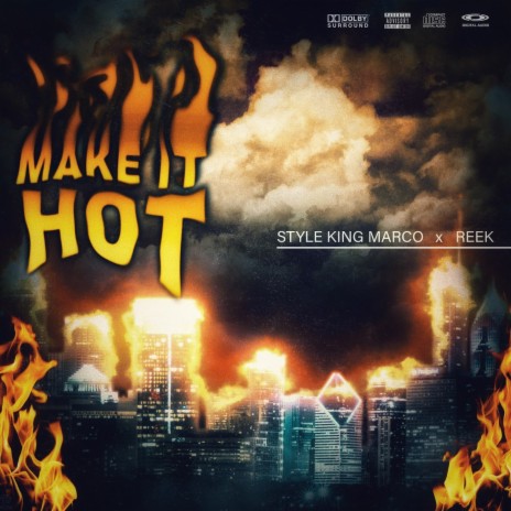 Make It Hot ft. Reek | Boomplay Music