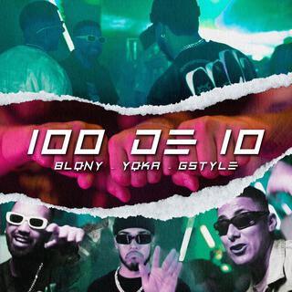 100 DE 10