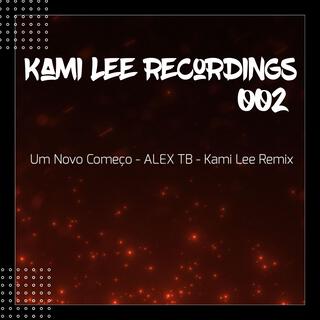 Um Novo Começo (Kami Lee Remix)