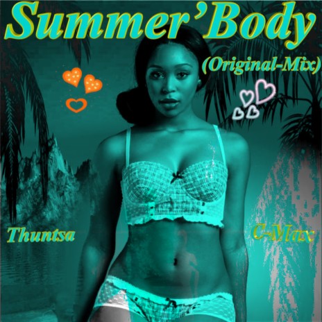 Summer'Body (Original-Mix) | Boomplay Music