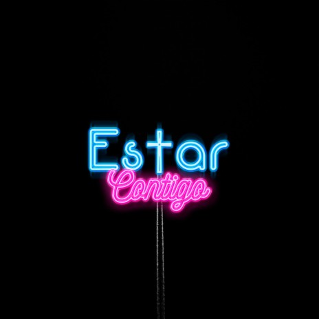 Estar Contigo | Boomplay Music