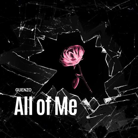 All of Me | Boomplay Music