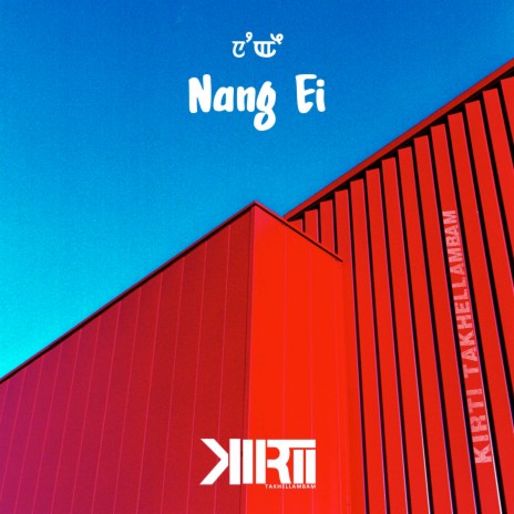 Nang Ei | Boomplay Music