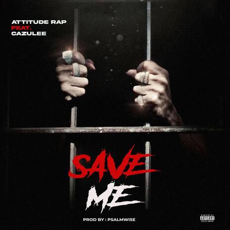 Save Me ft. Cazulee | Boomplay Music