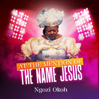 At The Mention Of The Name Jesus (Live)