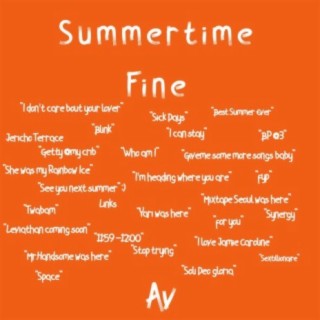 Summertime Fine lyrics | Boomplay Music