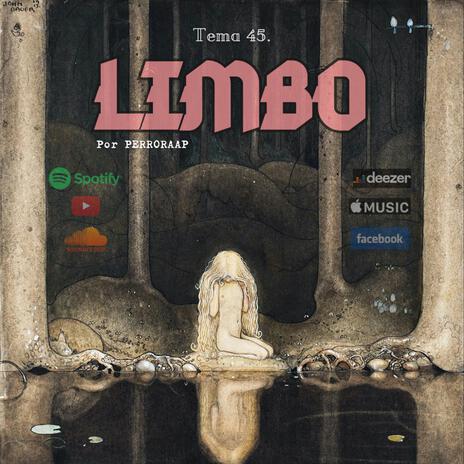 Tema 45. Limbo | Boomplay Music