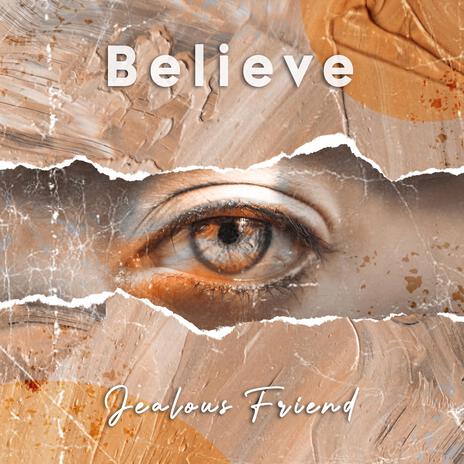 Believe | Boomplay Music