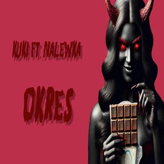 Okres (Nalewka Remix)